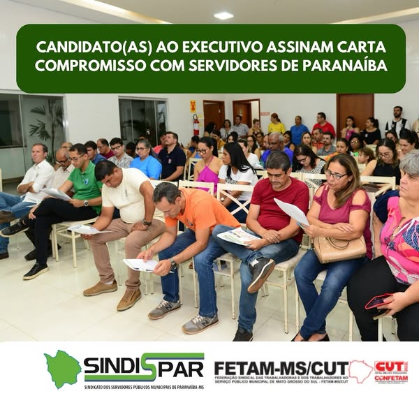 Candidatos assinam carta compromisso com servidores de Paranaíba.