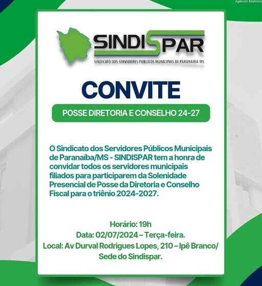 Convite para solenidade de posse da diretoria e conselho fiscal do SINDISPAR, dia 02/07/2024, às 19h, na sede do sindicato.