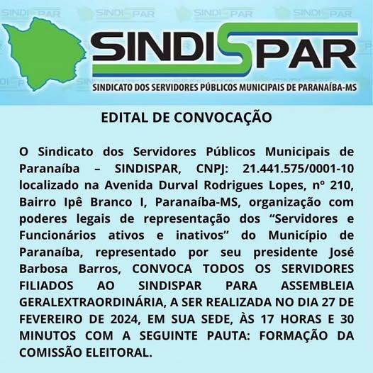 Edital de convocação do SINDISPAR para assembleia extraordinária em 27/02/2024, às 17h30, na sede do sindicato.