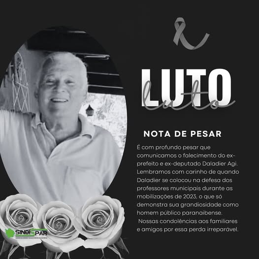 Foto de Daladier Agi, ex-prefeito e ex-deputado, homenageado pelo SINDISPAR.