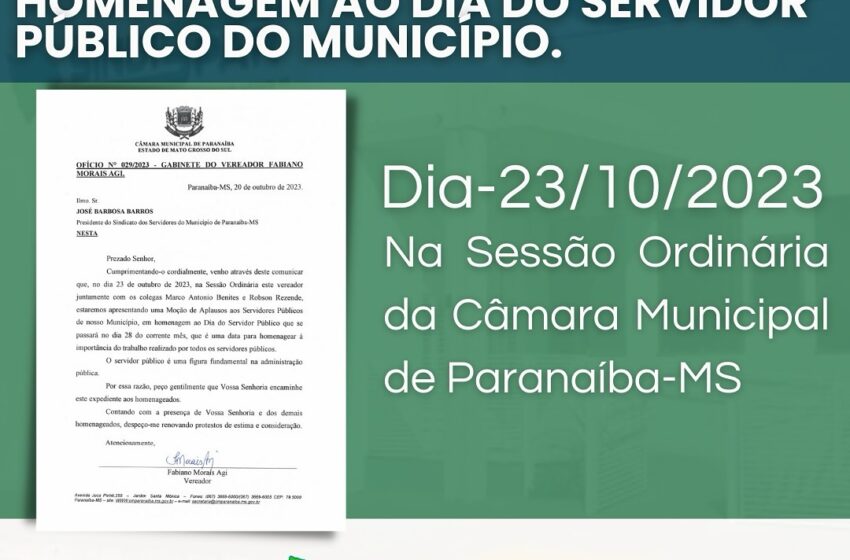 Convite para a Moção de Aplausos em homenagem ao Dia do Servidor Público de Paranaíba-MS, que ocorrerá em 23/10/2023 na Câmara Municipal. A imagem contém um fundo verde e azul com o logotipo do Sindispar e um ofício oficial da Câmara Municipal.