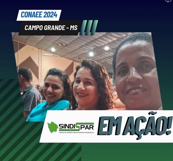 Vice-presidente do SINDISPAR, professora Laurenice Coutinho, participa da CONAEE 2024 em Campo Grande, representando o sindicato na luta pela valorização da educação.