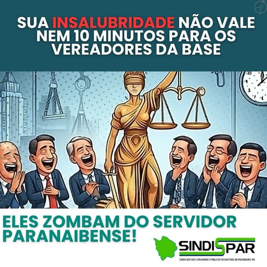 Nota de repúdio do SINDISPAR sobre a alteração na base de cálculo da insalubridade dos servidores municipais, destacando a indignação do sindicato.